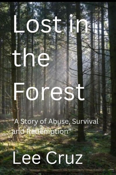 Lost in the Forest (eBook, ePUB)