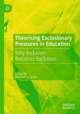 Theorising Exclusionary Pressures in Education (eBook, PDF)