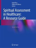 Spiritual Assessment in Healthcare: A Resource Guide (eBook, PDF)