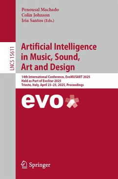 Artificial Intelligence in Music, Sound, Art and Design (eBook, PDF)