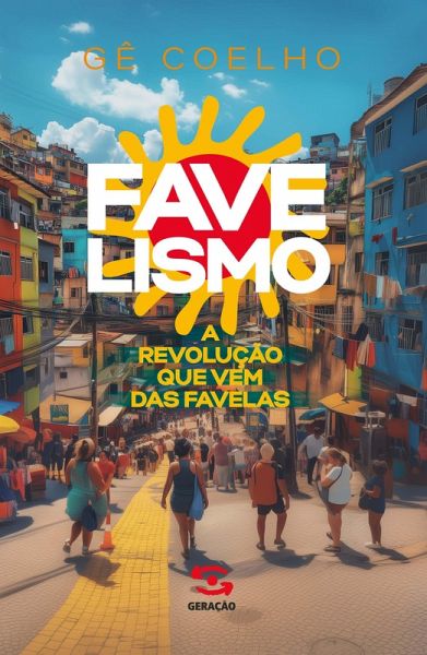 Favelismo (eBook, ePUB)