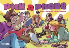 Pick a Phone (eBook, ePUB) - Asereny, Débora; Massaro, Malvina