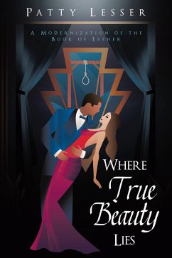 Where True Beauty Lies (eBook, ePUB) - Lesser, Patty