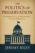 The Politics of Preservation:... - Bild 1