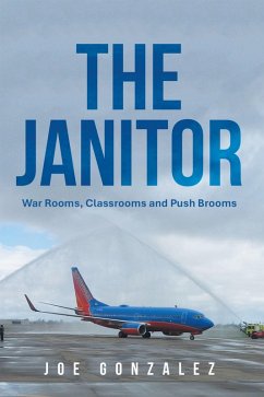 The Janitor (eBook, ePUB) - Gonzalez, Joe