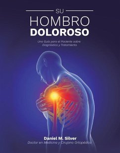Su Hombro Doloroso (eBook, ePUB) - Silver, Daniel M.