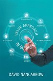 Value Approach in Business (eBook, ePUB) Value Approach in Business (eBook, ePUB)