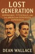 Lost Generation: Hemingway, Fitzgerald,... - Bild 1