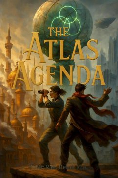 The Atlas Agenda (eBook, ePUB) - Debik, Peter