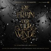 Die Erbin der vier Winde - Im Schatten des Obsidians (MP3-Download) Die Erbin der vier Winde - Im Schatten des Obsidians (MP3-Download)
