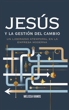 Cover Jesús y la Gestión del Cambio (eBook, ePUB)