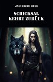 Schicksal kehrt zurück (eBook, ePUB)