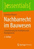 Nachbarrecht im Bauwesen (eBook, PDF)