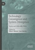 Technology Convergence and System Divergence (eBook, PDF)