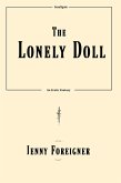 The Lonely Doll (Smallgale, #3) (eBook, ePUB) The Lonely Doll (Smallgale, #3) (eBook, ePUB)