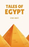 Tales of Egypt (Powers of the Planet, #1) (eBook, ePUB) Tales of Egypt (Powers of the Planet, #1) (eBook, ePUB)