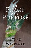 For Peace and Purpose (The Tucker Clan Saga, #2) (eBook, ePUB)
