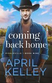 Coming Back Home (Pickleville, #9) (eBook, ePUB) Coming Back Home (Pickleville, #9) (eBook, ePUB)