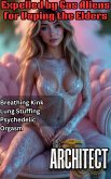 Expelled by Gas Aliens for Vaping the Elders (Fermi Paradox, #6) (eBook, ePUB) Expelled by Gas Aliens for Vaping the Elders (Fermi Paradox, #6) (eBook, ePUB)