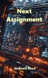 Next Assignment (eBook, ePUB) - Bild 1