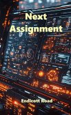 Next Assignment (eBook, ePUB) Next Assignment (eBook, ePUB)