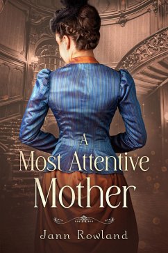 Cover A Most Attentive Mother (eBook, ePUB)