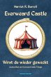 Everweard Castle - Wirst du wieder... - Bild 1