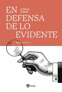 En defensa de lo evidente (eBook, ePUB) Cover En defensa de lo evidente (eBook, ePUB)