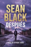 Después (Saga de Byron Tibor, #1) (eBook, ePUB) Después (Saga de Byron Tibor, #1) (eBook, ePUB)