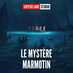 Le Mystère Marmotin (MP3-Download) - Superflame