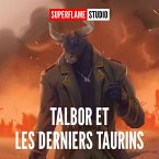 Talbor et les derniers Taurins (MP3-Download)