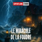 Le Miraculé de la Foudre (MP3-Download)