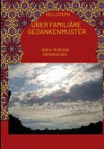 Über familiäre Gedankenmuster (eBook, ePUB)