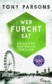Wer Furcht sät (eBook, ePUB) Wer Furcht sät (eBook, ePUB)