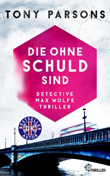Die ohne Schuld sind (eBook, ePUB) Die ohne Schuld sind (eBook, ePUB)
