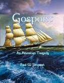 Gosport - An American Tragedy (eBook, ePUB)