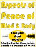 Aspects of Peace of Mind & Body (eBook, ePUB)