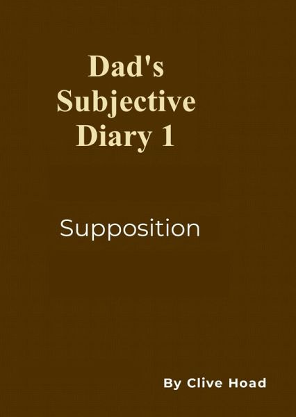 Dad's Diary 1 (eBook, ePUB) Dad's Diary 1 (eBook, ePUB)