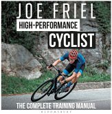 Joe Friel's High-Performance Cyclist (MP3-Download) Joe Friel's High-Performance Cyclist (MP3-Download)