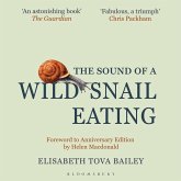 The Sound of a Wild Snail Eating (MP3-Download) The Sound of a Wild Snail Eating (MP3-Download)