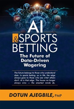 Cover AI and Sports Betting: The Future of Data-Driven Wagering (eBook, ePUB)