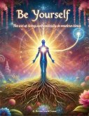 Be Yourself (eBook, ePUB)