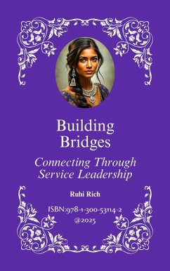 Cover Building Bridges: Connecting Through Service Leadership (eBook, ePUB)