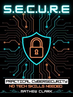 Cover SECURE: Practical Cybersecurity (eBook, ePUB)