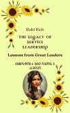 The Legacy of Service Leadership: Lessons from Great Leaders (eBook, ePUB)