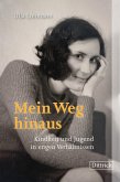 Mein Weg hinaus (eBook, ePUB)