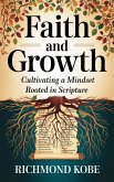Faith and Growth (eBook, ePUB) Faith and Growth (eBook, ePUB)