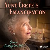 Aunt Crete's Emancipation (MP3-Download) Aunt Crete's Emancipation (MP3-Download)