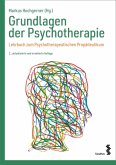 Grundlagen der Psychotherapie (eBook, PDF)