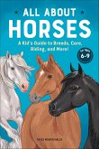 All About Horses (eBook, ePUB) All About Horses (eBook, ePUB)